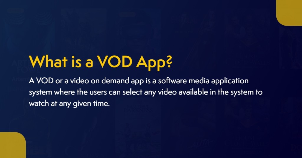 What is VOD app development?